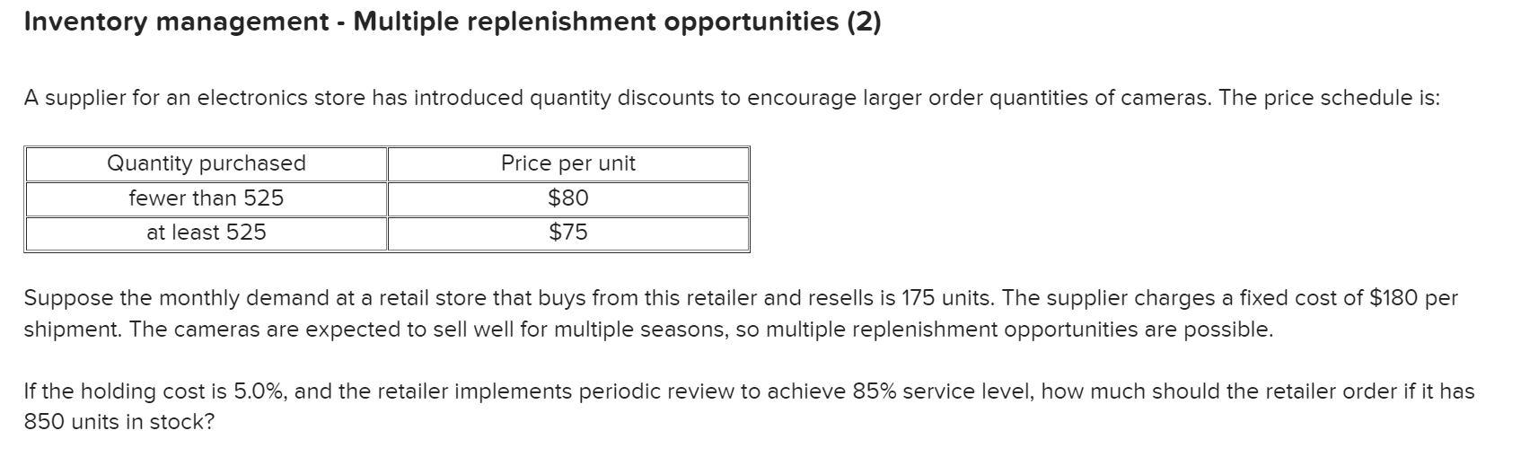Solved Inventory management - Multiple replenishment | Chegg.com