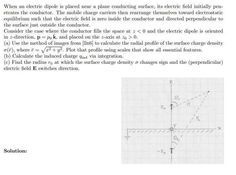 Solved When an electric dipole is placed near a plane | Chegg.com