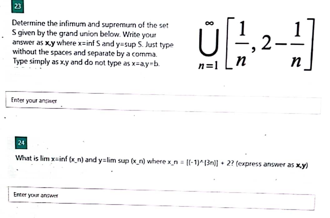 Solved Determine The Infimum And Supremum Of The Set S | Chegg.com