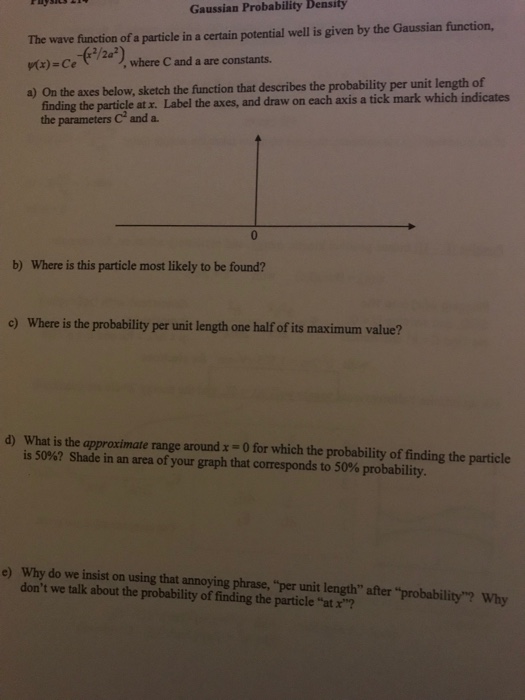 Solved Gaussian Probability Density The wave function of a | Chegg.com