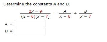 Solved Determine The Constants A And B. - : 4 + 8 | Chegg.com