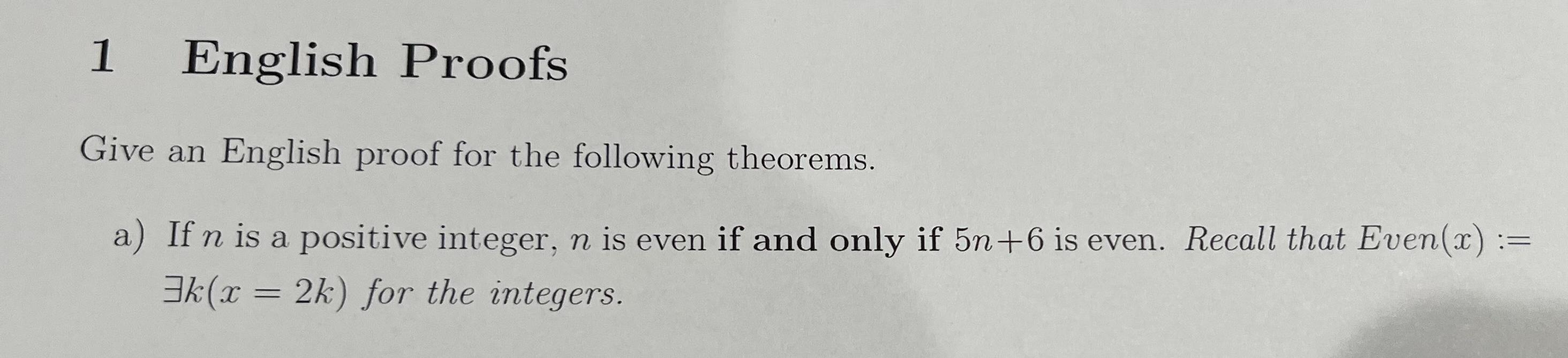 Solved 1 English Proofs Give an English proof for the | Chegg.com