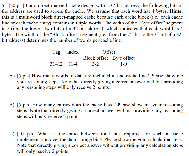 Solved 5. [20 pts] For a direct-mapped cache design with a | Chegg.com