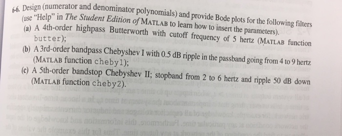 Solved (numerator and denominator polynomials) and provide | Chegg.com
