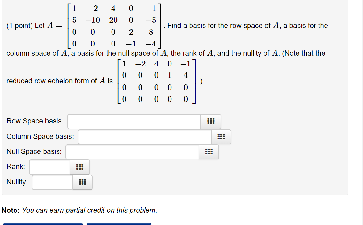 Solved linear algebra Find a basis for the row space of A, a | Chegg.com