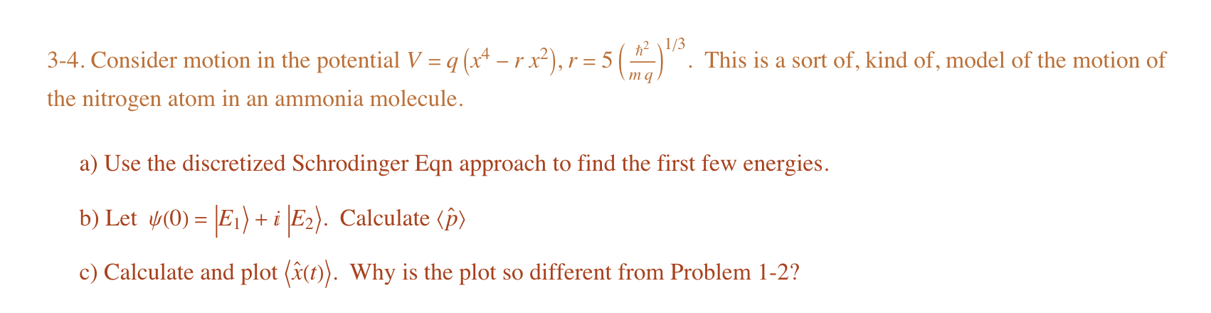 3 4 Consider Motion In The Potential V Q 24 Chegg Com