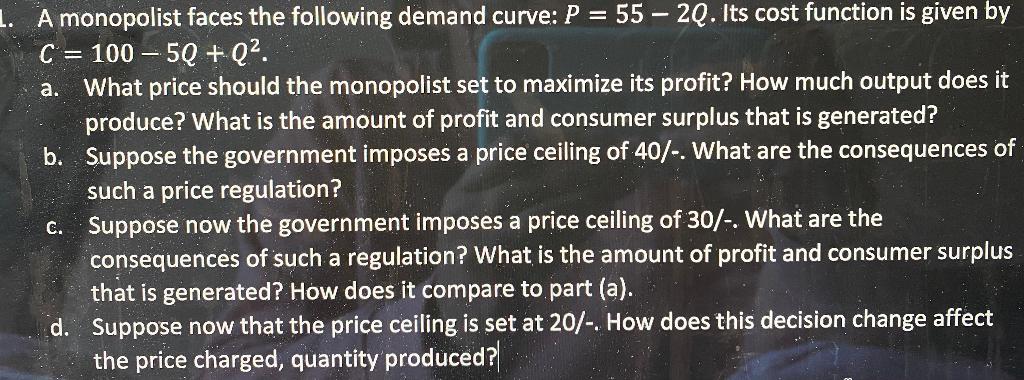 Solved = = A. 1. A Monopolist Faces The Following Demand | Chegg.com