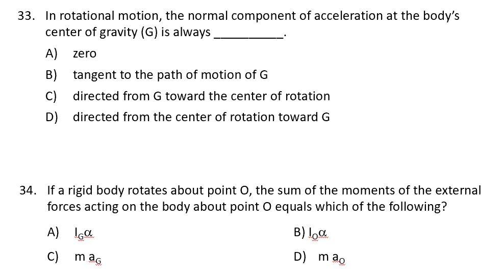 Solved 33. In rotational motion, the normal component of | Chegg.com