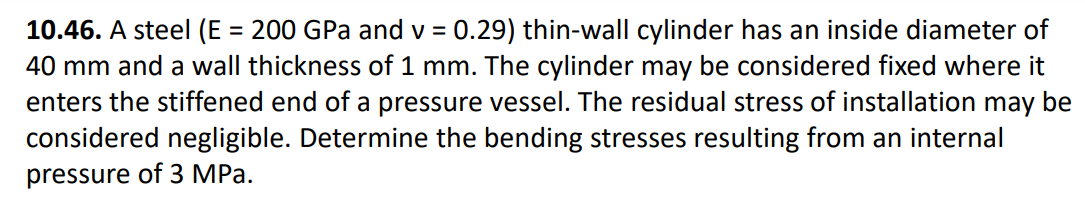 Solved 10.46. A Steel (E = 200 GPa And V = 0.29) Thin-wall | Chegg.com