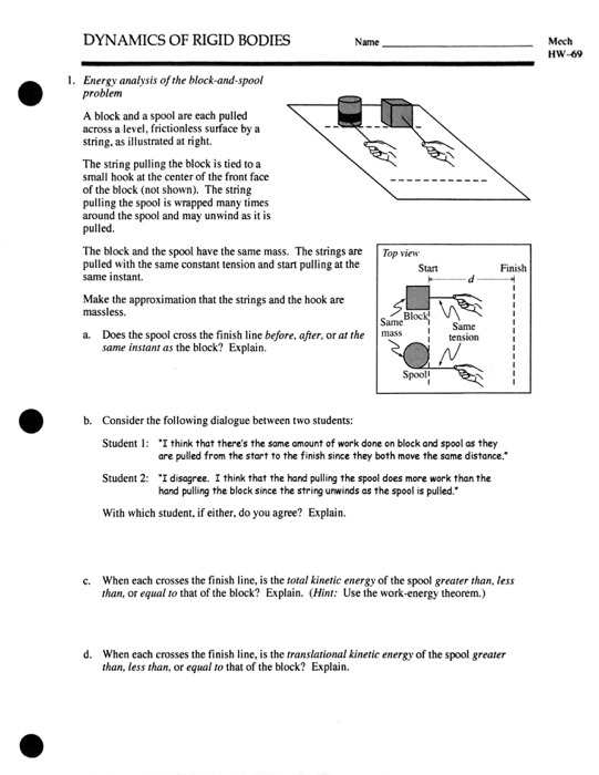 Solved DYNAMICS OF RIGID BODIES Mech HW-69 Name I. Energy | Chegg.com