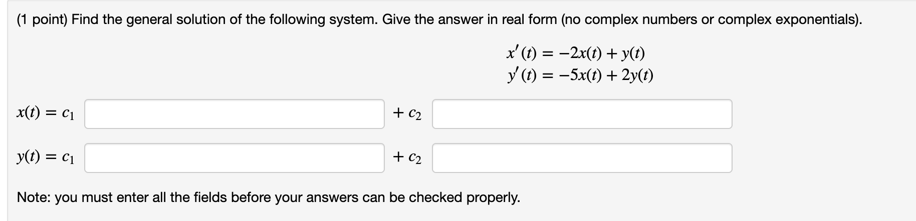 Solved (1 point) Find the general solution of the following | Chegg.com