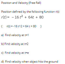 Solved Position and Velocity (Free Fall) Position defined by | Chegg.com