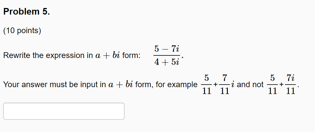 Solved Problem 5. (10 points) Rewrite the expression in a + | Chegg.com