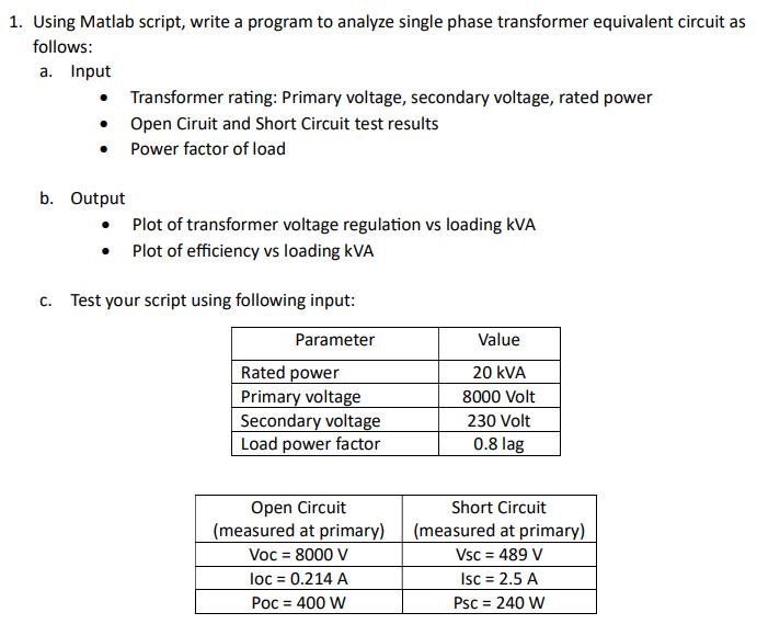 Solved 1. Using Matlab Script, Write A Program To Analyze 