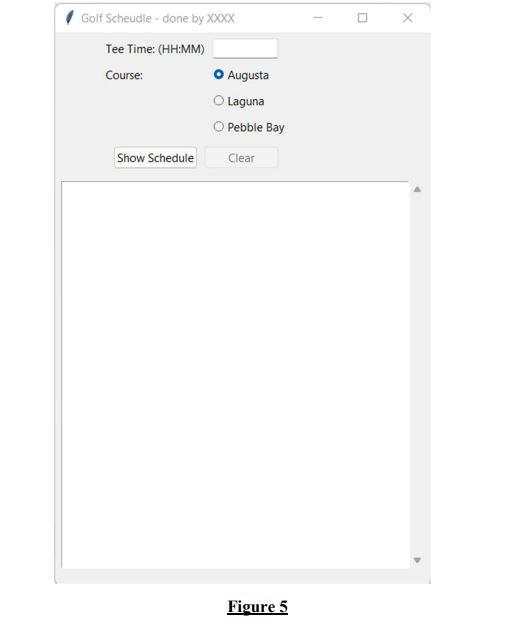 Write a Python GUI application to allow golfer to | Chegg.com