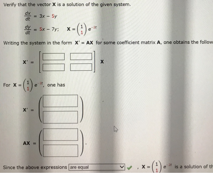 Solved Verify That The Vector X Is A Solution Of The Given | Chegg.com