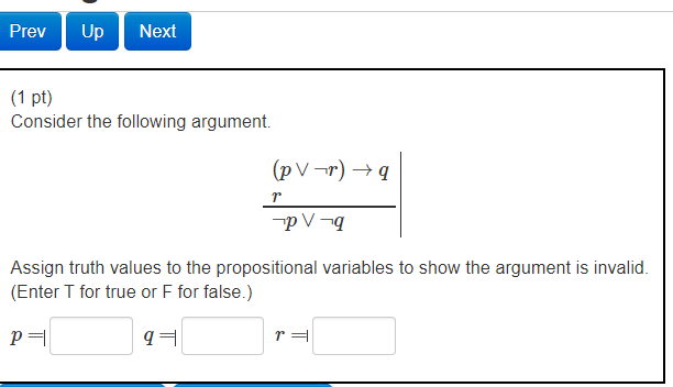 Solved Prev Up Next (1 Pt) Consider The Following Argument. | Chegg.com