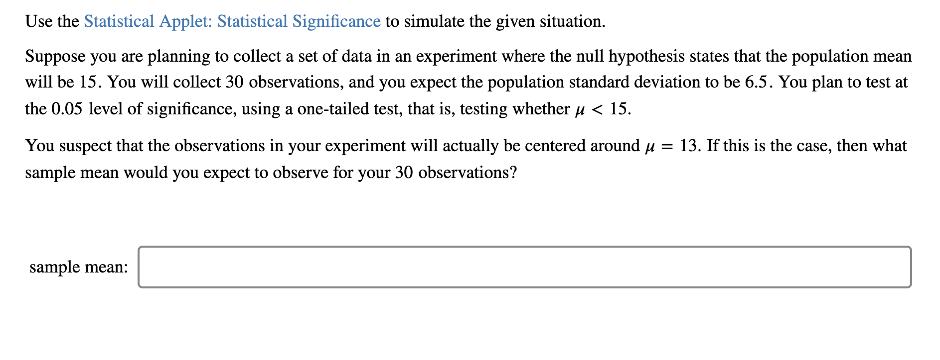 Solved Use The Statistical Applet: Statistical Significance | Chegg.com