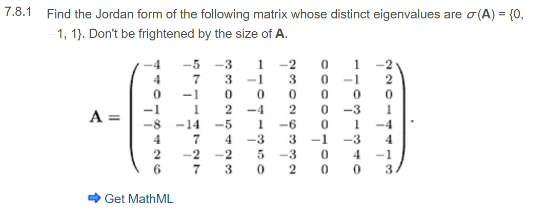 781 Find The Jordan Form Of The Following Matrix