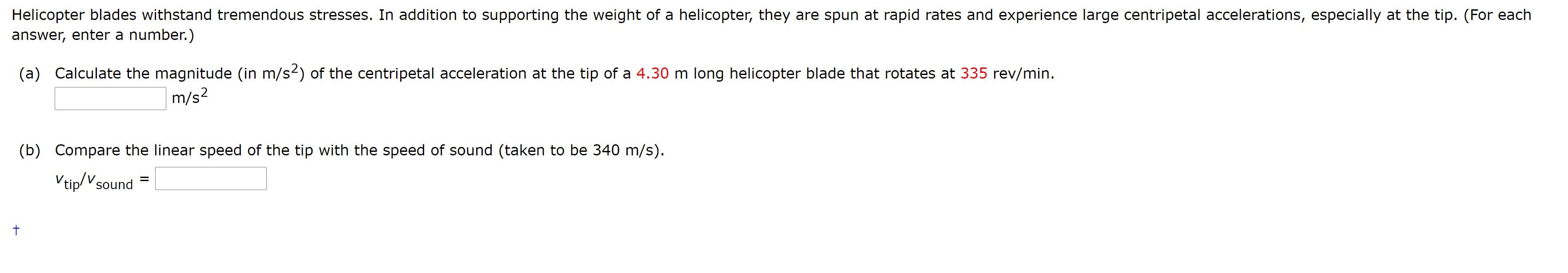 Solved Helicopter blades withstand tremendous stresses. In