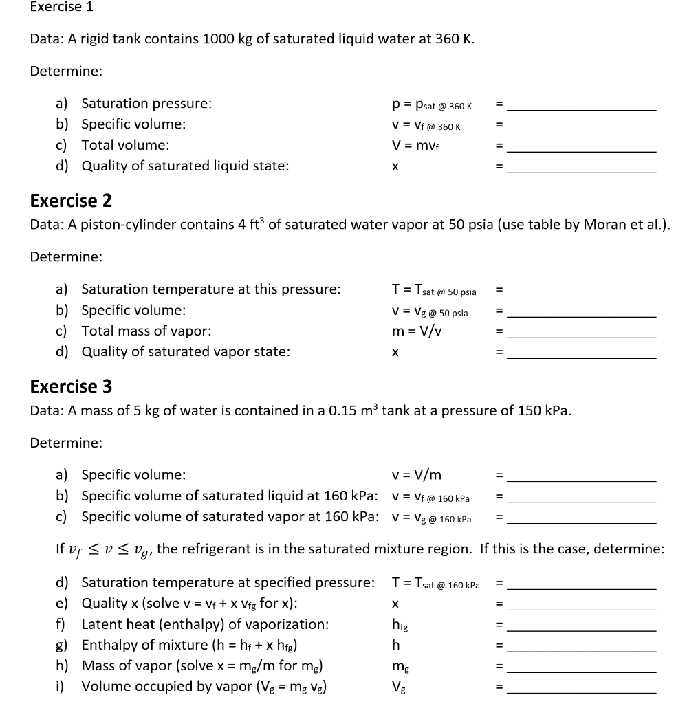 Solved Exercise 1 Data A Rigid Tank Contains 1000 Kg Of Chegg Com