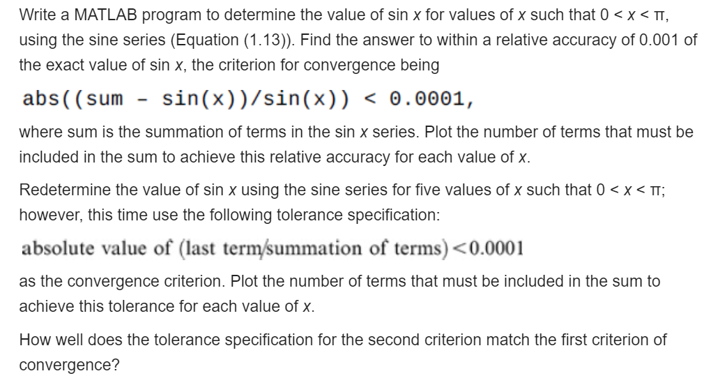 Write a MATLAB program to determine the value of sin | Chegg.com