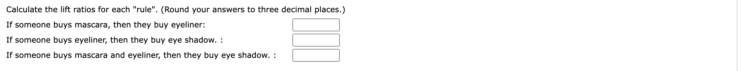 Solved This problem does not require the use of data mining | Chegg.com