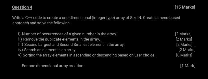 Solved Question 4 [15 Marks) Write a C++ code to create a | Chegg.com