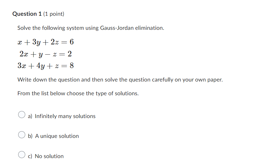 Solved Solve The Following System Using Gauss-Jordan | Chegg.com