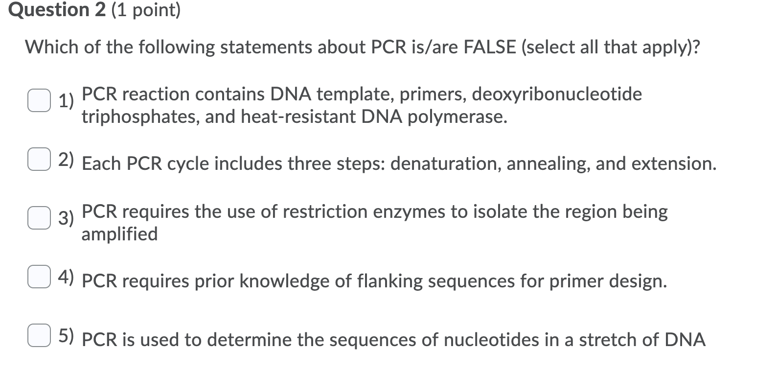 Solved Which of the following statements about PCR is/are