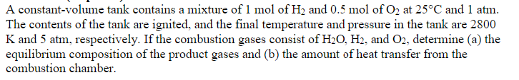 Solved A constant-volume tank contains a mixture of 1 mol of | Chegg.com