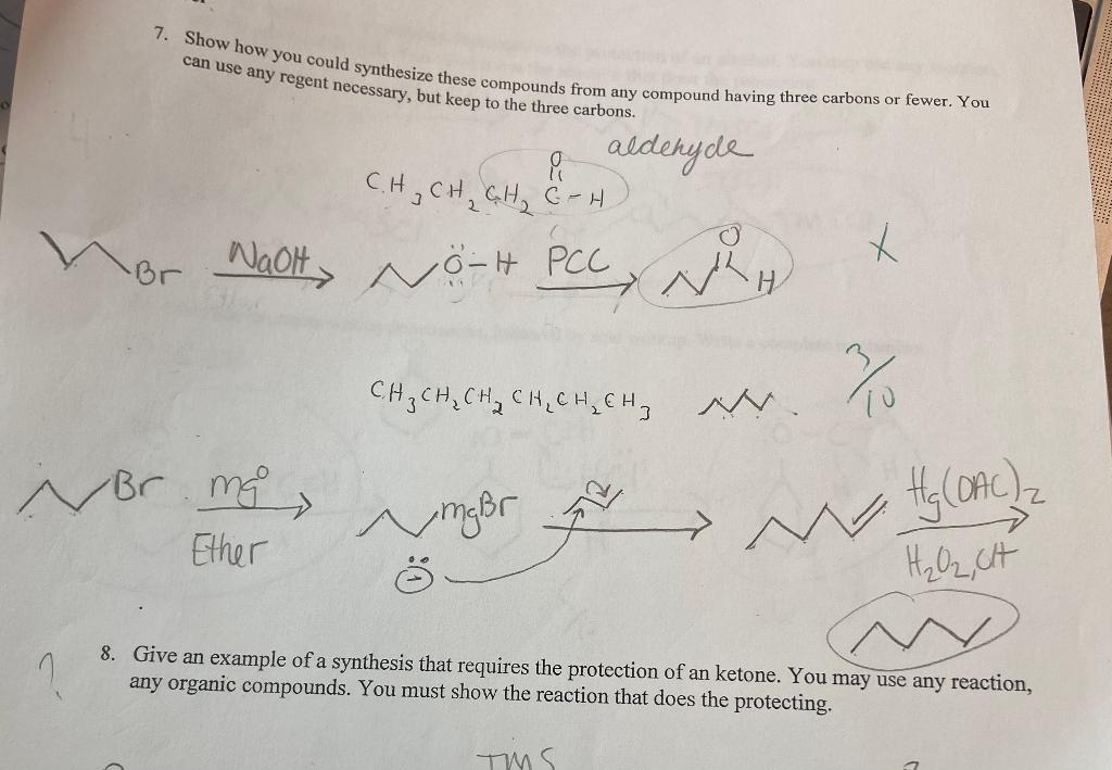 Solved 7. Show How You Could Synthesize These Compounds From | Chegg.com