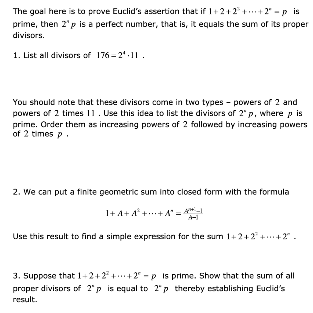 Solved = The Goal Here Is To Prove Euclid's Assertion That | Chegg.com