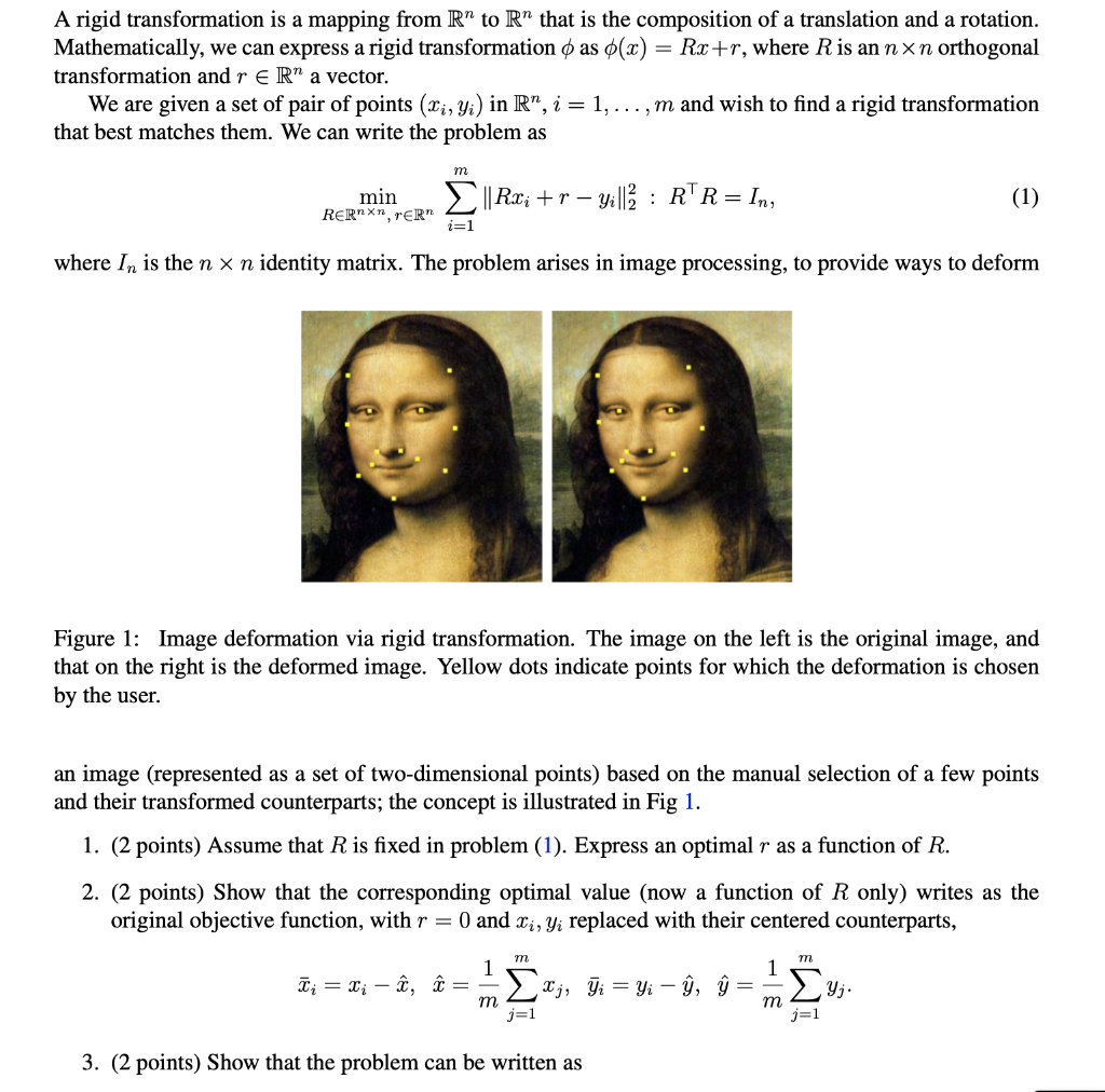 A rigid transformation is a mapping from R” to R