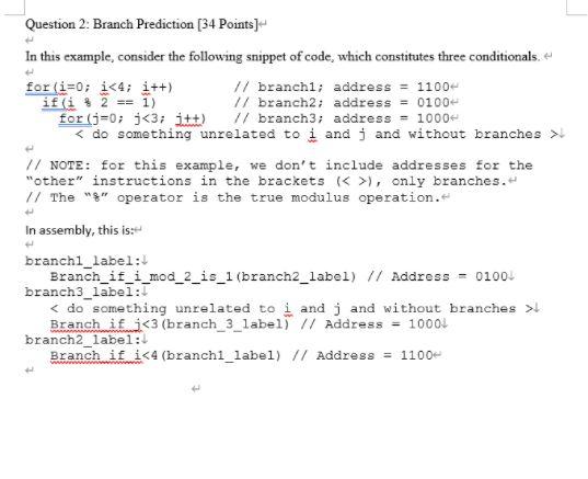 Question 2. Branch Prediction (34 Points) In this | Chegg.com