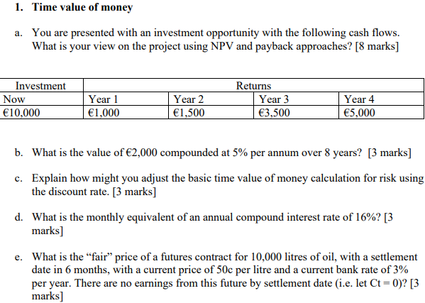 Solved 1. Time value of money a. You are presented with an | Chegg.com