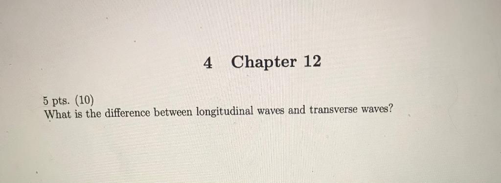 Solved 4 Chapter 12 5 pts. (10) What is the difference | Chegg.com
