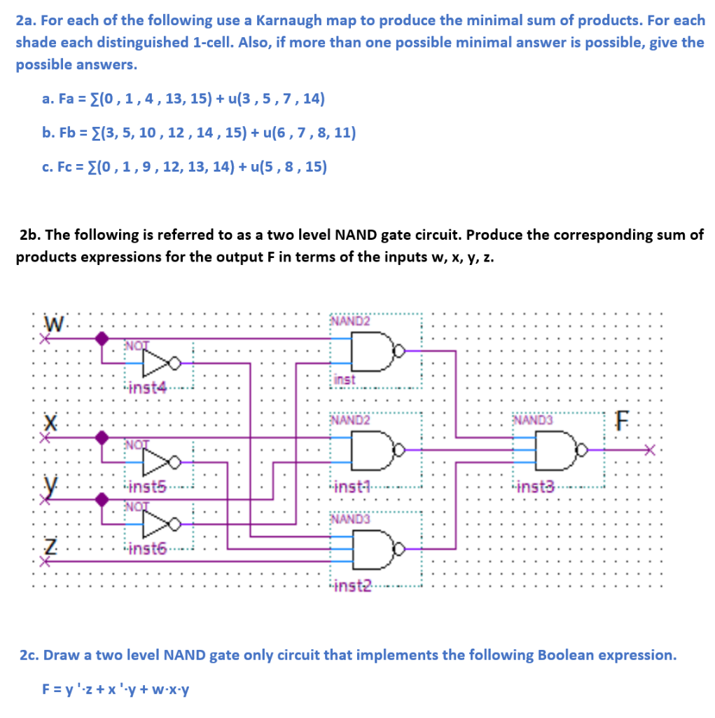 Solved 2a For Each Of The Following Use A Karnaugh Map To