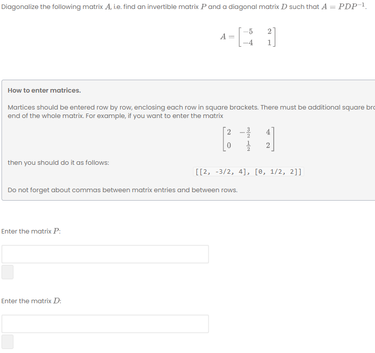 Solved Diagonalize the following matrix A, i.e. find an | Chegg.com