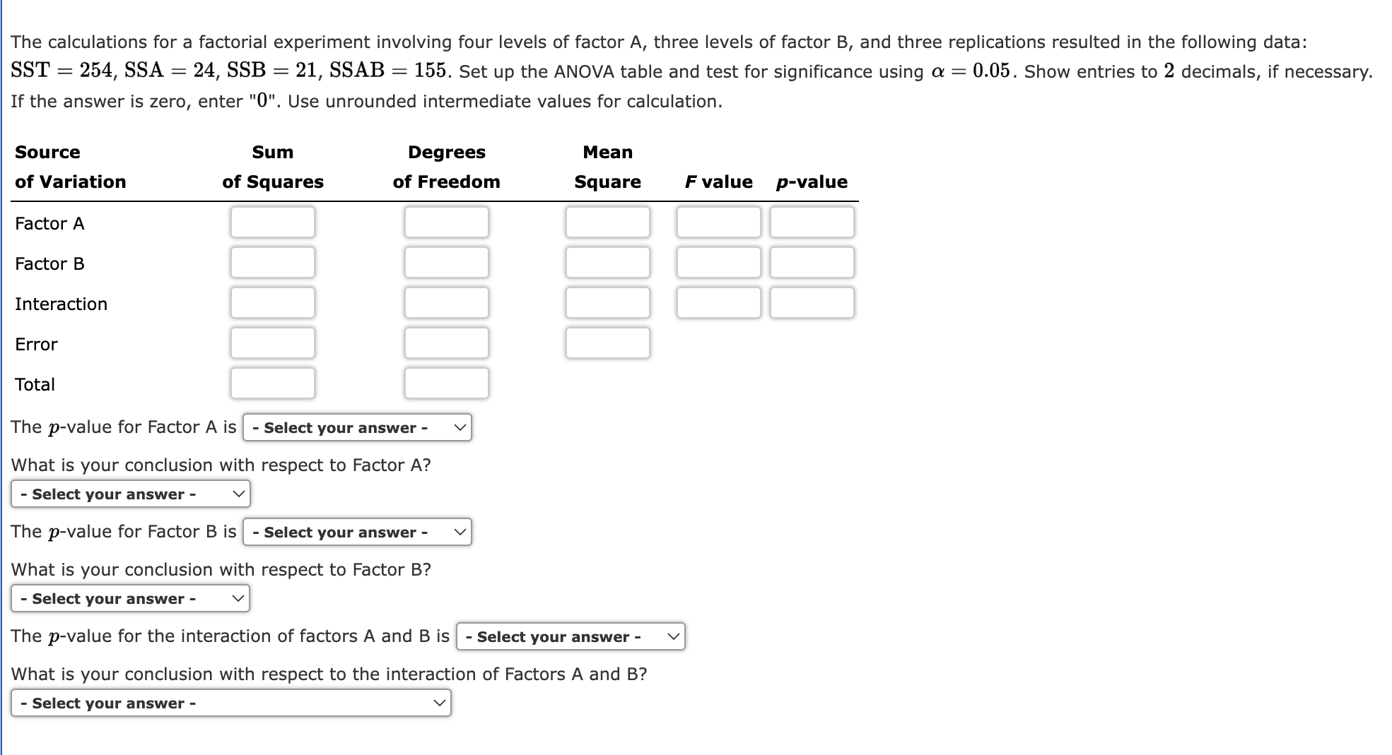 Solved The Calculations For A Factorial Experiment Involving | Chegg.com