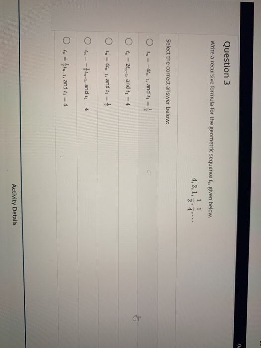 Solved Question 3 Write a recursive formula for the | Chegg.com