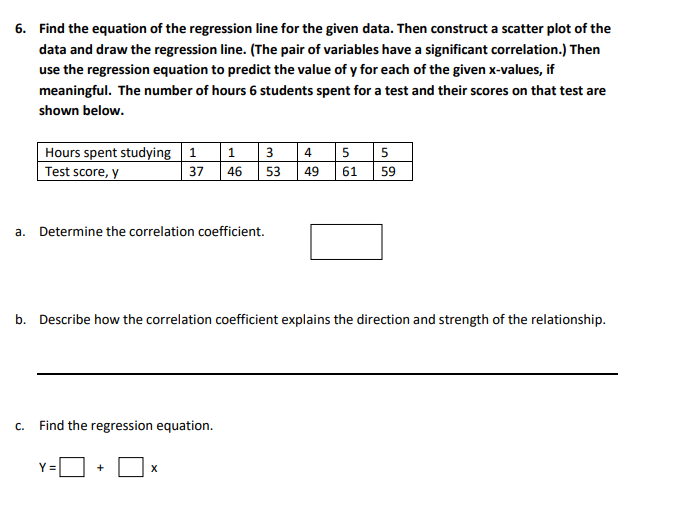 Solved 6. Find the equation of the regression line for the | Chegg.com