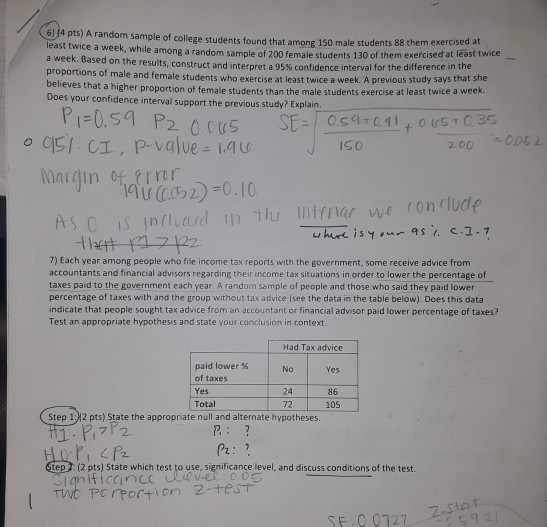 Solved sample of college students found that among 150 male | Chegg.com