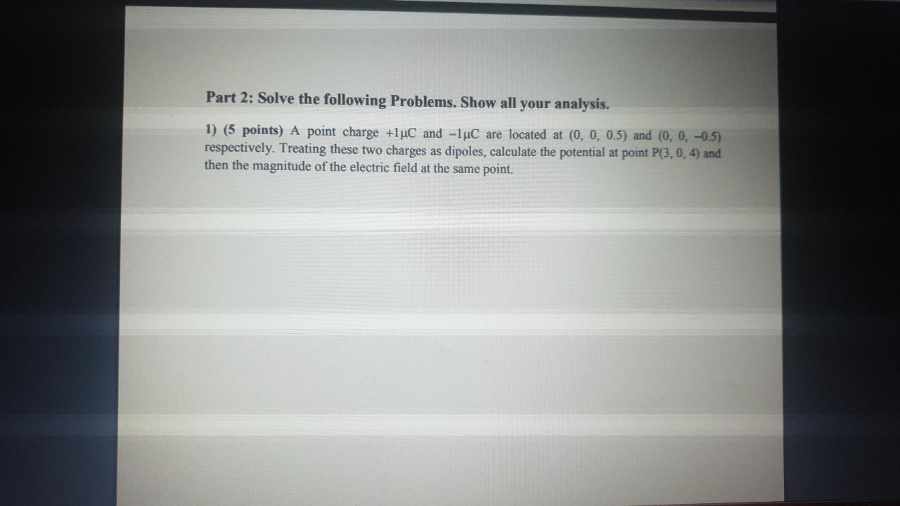 Solved Part 2: Solve the following Problems. Show all your | Chegg.com