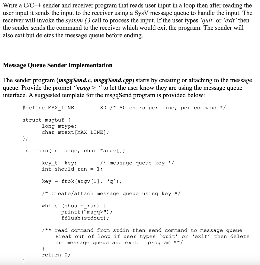 Solved Write a C/C++ sender and receiver program that reads