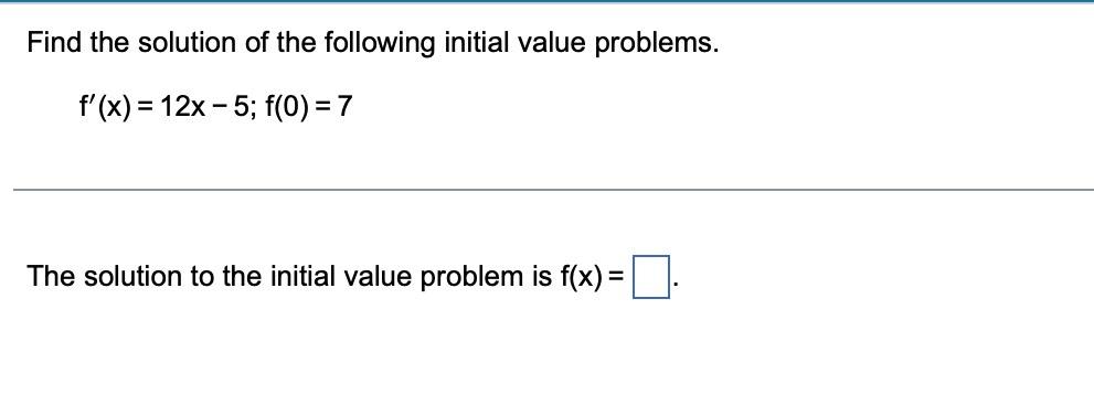 Solved Find the solution of the following initial value | Chegg.com