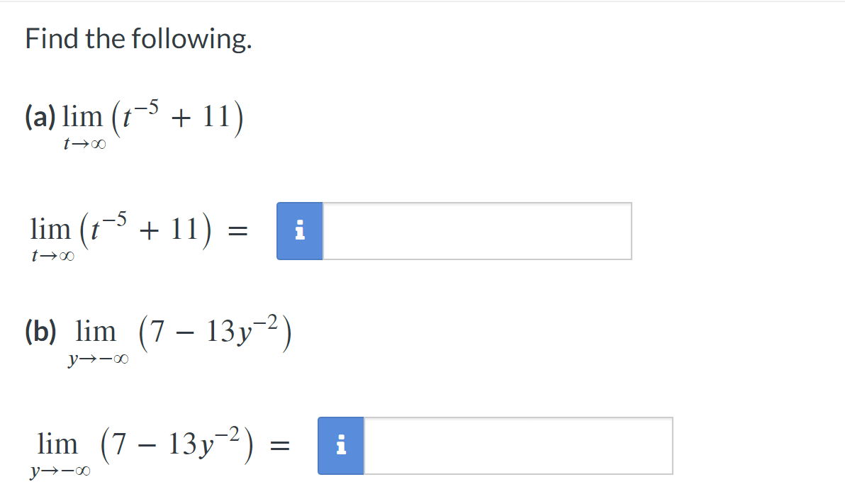 [Solved]: Find the following. (a) ( lim _{t rightarrow