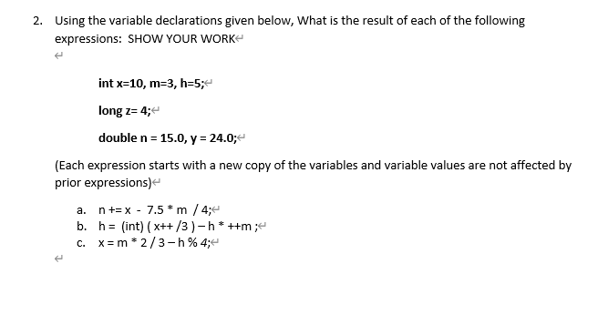Solved 2. Using the variable declarations given below, What | Chegg.com