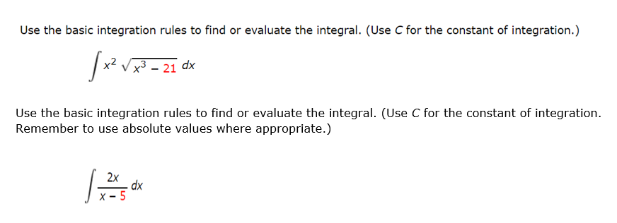 Solved Use the basic integration rules to find or evaluate | Chegg.com