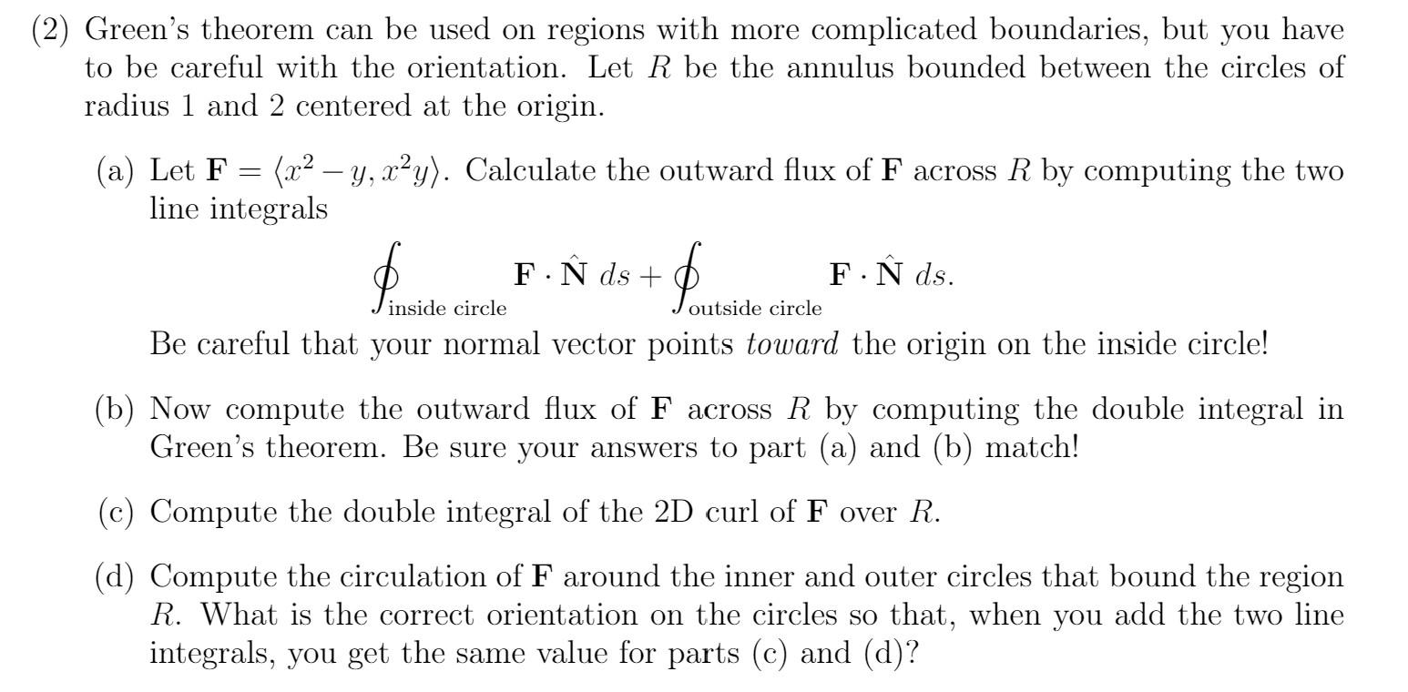 Solved (2) Green's theorem can be used on regions with more | Chegg.com